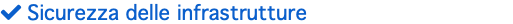  Sicurezza delle infrastrutture