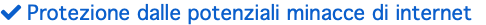  Protezione dalle potenziali minacce di internet