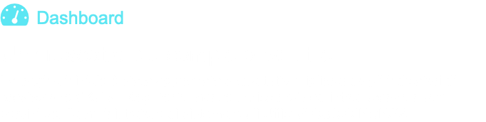  Dashboard Un cruscotto più completo ed utile La pagina iniziale è stata aggiornata soprattutto migliorando gli indicatori di prestazione ("KPIs - Key Performance Indicators") ed introducendo nuovi servizi per l'amministratore di sistema e gli Uffici di CSC/CINCNAV.